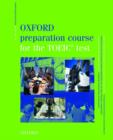 Image for Oxford Preparation Course for the TOEICandreg Test : Student&#39;s Book