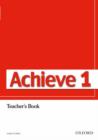 Image for Achieve 1: Teacher&#39;s Book