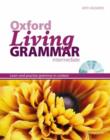 Image for Oxford Living Grammar: Intermediate Student&#39;s Book Pack