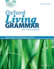 Image for Oxford Living Grammar: Pre-Intermediate: Student&#39;s Book Pack