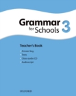 Image for Oxford Grammar for Schools: 3: Teacher&#39;s Book and Audio CD Pack