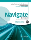 Image for NavigateIntermediate B1+,: Coursebook with video and Oxford online skills
