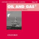 Image for Oxford English for Careers: Oil and Gas 1: Class Audio CD