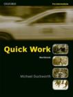 Image for Quick Work Pre-Intermediate: Workbook