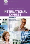 Image for International Express: Beginner: Student&#39;s Book Pack