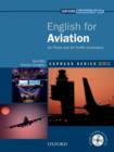 Image for Express Series: English for Aviation : for Pilots and Air Traffic Controllers