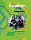Image for New Headway Video: Beginner: Student&#39;s Book