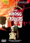 Image for The Wrong Trousers?: DVD