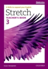 Image for Stretch: Level 3: Teacher&#39;s Book with iTools Online