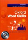 Image for Oxford Word Skills: Intermediate: Student&#39;s Pack (Book and CD-ROM)