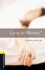 Image for Oxford Bookworms Library: Level 1:: Love or Money? audio pack