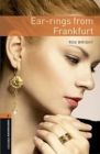 Image for Oxford Bookworms Library: Level 2:: Ear-rings from Frankfurt audio pack