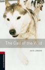 Image for Oxford Bookworms Library: Level 3:: The Call of the Wild audio pack