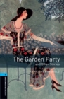 Image for Oxford Bookworms Library: Level 5:: The Garden Party and Other Stories audio pack