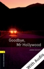 Image for Goodbye Mr Hollywood - With Audio