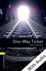 Image for One-way Ticket Short Stories - With Audio