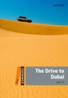 Image for Dominoes: Two. The Drive to Dubai