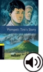 Image for Oxford Bookworms Library: Level 1:: Pompeii: Tiro&#39;s Story Audio Pack