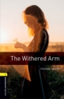 Image for Oxford Bookworms Library: Level 1:: The Withered Arm Audio Pack