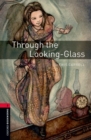 Image for Oxford Bookworms Library: Level 3:: Through the Looking-Glass Audio Pack