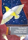Image for Dominoes: Two: The Bird of Happiness and Other Wise Tales Audio Pack