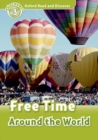 Image for Oxford Read and Discover: Level 3: Free Time Around the World