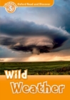 Image for Oxford Read and Discover: Level 5: Wild Weather