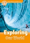 Image for Oxford Read and Discover: Level 5: Exploring Our World