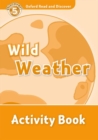 Image for Oxford Read and Discover: Level 5: Wild Weather Activity Book