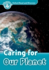 Image for Oxford Read and Discover: Level 6: Caring For Our Planet