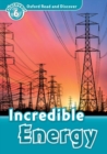 Image for Oxford Read and Discover: Level 6: Incredible Energy
