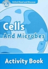 Image for Oxford Read and Discover: Level 6: Cells and Microbes Activity Book