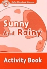 Image for Sunny and rainy: Activity book