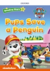 Image for Reading Stars PAW Patrol: Level 3: Pups Save a Penguin