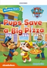 Image for Reading Stars PAW Patrol: Level 2: Pups Save a Big Pizza