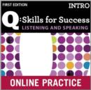 Image for Q Skills for Success: Listening and Speaking Intro: Student Online Practice