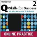 Image for Q Skills for Success: Reading and Writing 2: Student Online Practice
