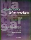 Image for Proficiency masterclass: Exam practice workbook with key