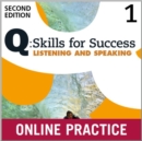Image for Q Skills for Success: Level 1: Listening &amp; Speaking Student Online Practice