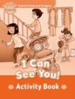 Image for Oxford Read and Imagine: Beginner: I Can See You! Activity Book