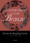 Image for Bookworms club bronze  : stories for reading circles