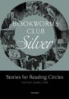 Image for Bookworms Club Stories for Reading Circles: Silver (Stages 2 and 3)