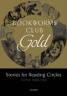 Image for Bookworms club gold  : stories for reading circles