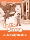 Image for Oxford Read and Imagine: Beginner:: In the Snow activity book