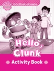 Image for Oxford Read and Imagine: Starter:: Hello, Clunk activity book
