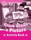 Image for Oxford Read and Imagine: Starter:: Clunk Draws a Picture activity book