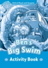 Image for Oxford Read and Imagine: Level 1:: Ben&#39;s Big Swim activity book