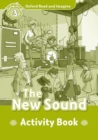 Image for Oxford Read and Imagine: Level 3:: The New Sound activity book