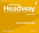 Image for American Headway: Two: Class Audio CDs : Proven Success beyond the classroom