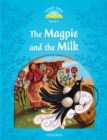 Image for Classic Tales Second Edition: Level 1: The Magpie and the Milk.: (The Magpie and the Milk.)
